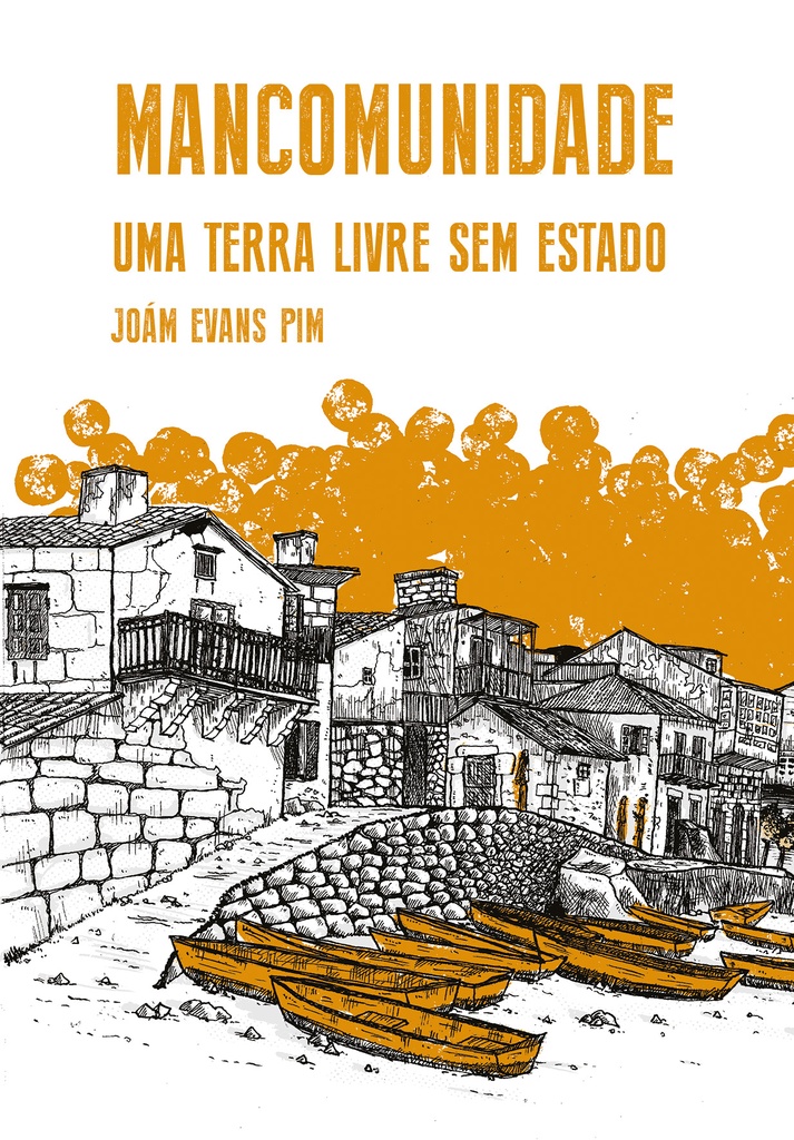 Mancomunidade: uma terra livre sem estado