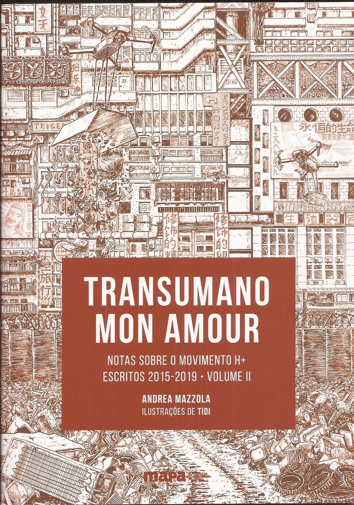 Transumano mon amour 2: Notas sobre o movimento H+