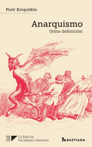Anarquismo: unha definición
